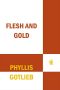 [Lyhhrt Trilogy 01] • Flesh and Gold